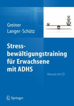 Stressbew Ltigungstraining F R Erwachsene Mit Adhs