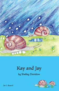 Paperback Kay and Jay: Book 6 Book