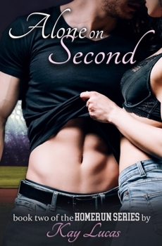 Paperback Alone on Second: book two in the HOMERUN Series Book