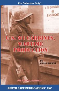 Paperback U.S. M1 Carbines, Wartime Production, 8th Edition Book