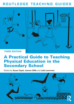 Paperback A Practical Guide to Teaching Physical Education in the Secondary School Book