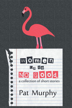 Paperback Women Up to No Good Book