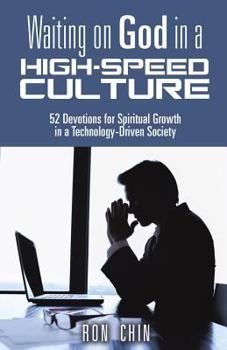 Paperback Waiting on God in a High-Speed Culture Book