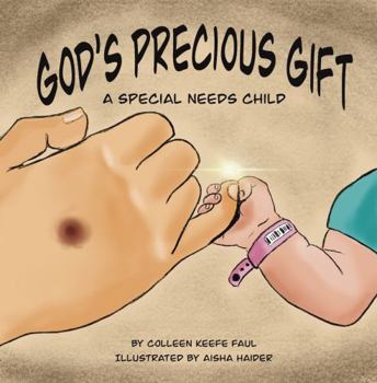 Paperback God's Precious Gift: A Special Needs Child Book