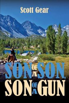 Paperback Son of a Son, Son of a Gun Book
