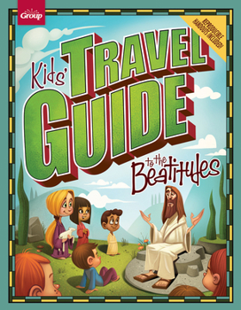 Paperback Kids' Travel Guide to the Beatitudes Book