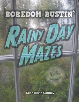 Paperback Boredom Bustin' Rainy Day Mazes Book