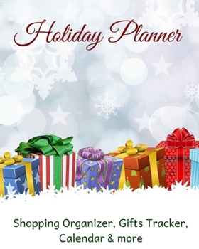 Paperback Holiday Planner: Holiday Shopping Journal Organizer for Busy People, Expense Tracker and New Year's Eve Celebration Notebook Book