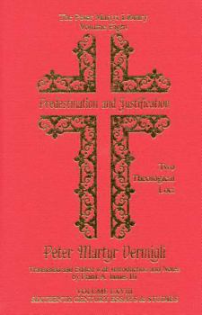 Hardcover Predestination and Justification: Two Theological Loci Book