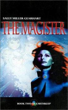 The Magister (Little Blue Trilogy) - Book #2 of the Earthkeep