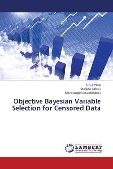 Paperback Objective Bayesian Variable Selection for Censored Data Book