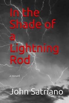 Paperback In the Shade of a Lightning Rod Book