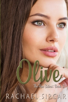 Paperback Olive: The Hue Sisters Book 3 Book