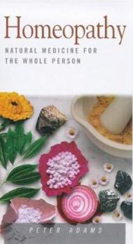 Paperback Homeopathy: Natural Medicine for the Whole Person Book