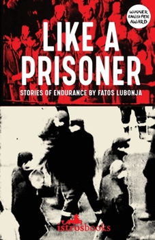 Paperback Like a Prisoner: Stories of Endurance Book