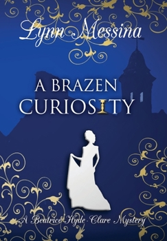 Hardcover A Brazen Curiosity Book