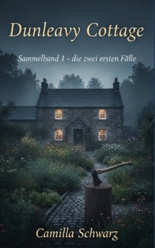 Paperback Dunleavy Cottage: Sammelband 1 [German] Book