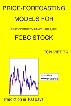 Paperback Price-Forecasting Models for First Community Bancshares, Inc. FCBC Stock Book