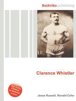 Paperback Clarence Whistler Book