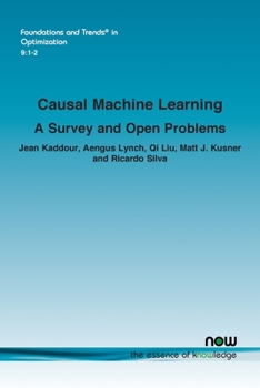 Causal Machine Learning: A Survey and Open Problems (Foundations and Trends