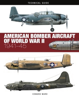 Hardcover American Bomber Aircraft of World War II: 1941-45 Book