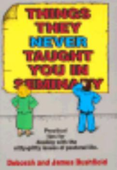 Paperback Things They Never Taught You in Seminary Book