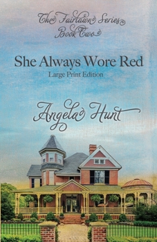 Paperback She Always Wore Red: Large Print Edition Book