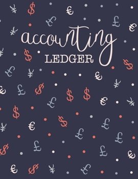 Accounting Ledger: Simple Cash Book Accounts Bookkeeping Journal for Small Business Log, Track, & Record Expenses & Income - Navy Blue & Red Money Pattern