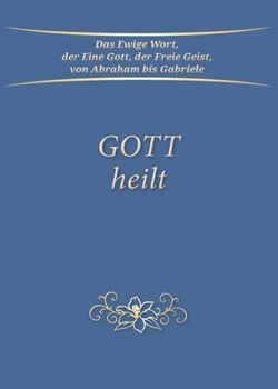 Paperback Gott heilt [German] Book