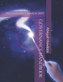 Paperback Governance Handbook: Dfe Guidance March 2019 Book
