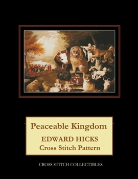 Peaceable Kingdom: Edward Hicks Cross Stitch Pattern