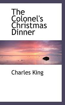 Paperback The Colonel's Christmas Dinner Book