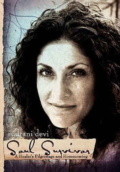 Paperback Soul Survivor: A Healer’s Pilgrimage and Homecoming Book