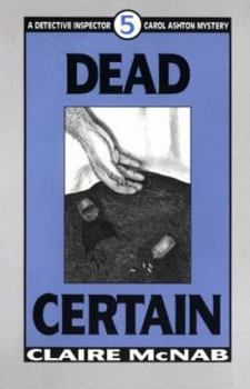 Dead Certain - Book #5 of the Carol Ashton Mysteries
