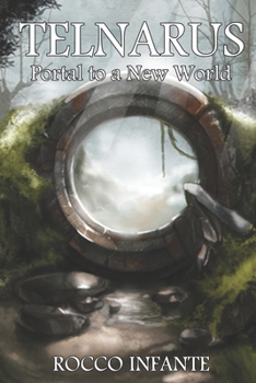 Paperback Telnarus: Portal to a New World Book