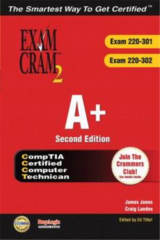 A+ : Exam Cram - Book  of the A+ : Exam Cram