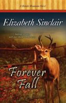 Forever Fall - Book #3 of the Hawks Mountain