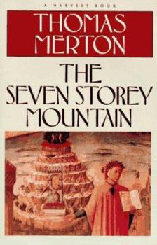 Paperback The Seven Storey Mountain Book