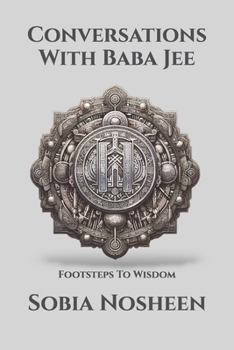 Paperback Conversations With Baba Jee: Footsteps To Wisdom Book