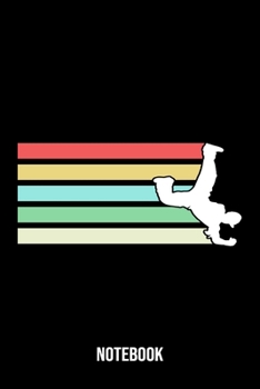 Paperback Notebook: Breakdance Notebook Blank Lined breakdancing dance Journal line with lines 6x9 120 Pages Checklist Record Book dancing Book