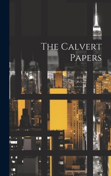 Hardcover The Calvert Papers Book