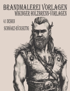 Paperback brandmalerei vorlagen: Wikinger Holzbrenn-Vorlagen [German] Book