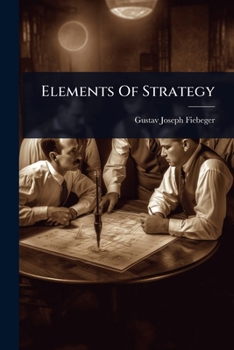 Paperback Elements Of Strategy Book