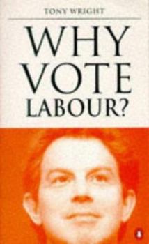 Mass Market Paperback Why Vote Labour Book