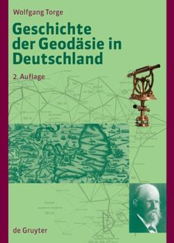 Hardcover Geschichte Der Geodäsie in Deutschland [German] Book