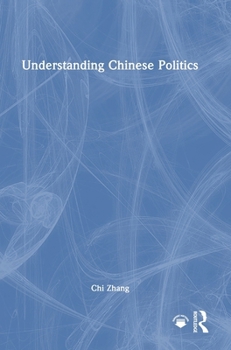 Hardcover Understanding Chinese Politics Book