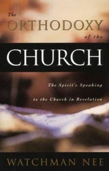 Paperback Orthodoxy of the Church: Book