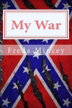 Paperback My War: My day came, my choice, my war Book