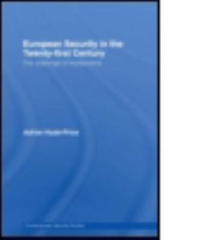 Paperback European Security in the Twenty-First Century: The Challenge of Multipolarity Book