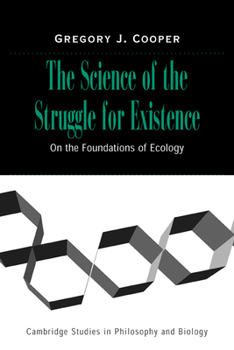 Paperback The Science of the Struggle for Existence: On the Foundations of Ecology Book